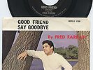 HEAR - Rare Teen 45 & Picture Sleeve - Fred Farrah - Good Friend - Revelle #1500