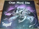 SAIGON - One Must Die LP 1985, SWEDISH HEAVY METAL