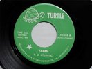 T. C. ATLANTIC FACES TURTLE 45 VG+ MN PSYCH FUZZ GARAGE