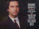 Muti: Brahms Symphony No 4 + Tragic Ov. (rec. 1988) - Philips 422 337-1 (DDD)