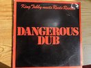 King Tubby Meets The Roots Radics Dangerous Dub LP Reggae