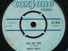 Dudley Sibley - Run Boy Run / A Message Of Old UK orig Coxsone 7