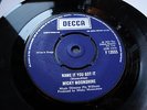 Micky Moonshine Name It You Got It UK Decca F13555 Modern Northern Soul