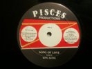 KING KONG - song of love b/w version - PISCES - VG++