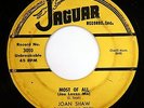 HEAR Joan Shaw 45 Most Of All/I Want A Man JAGUAR 3010 R&B doo wop latin RARE