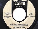 THE GRAINS OF SAND She needs me 60's Garage Psych 45 (Valiant) *HEAR