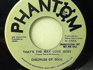 Disciples of Soul - That's the Way Love Goes b/w Together Phantom promo VG+/++