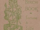 BIRCH BOOK - Fortune & Folly lim.100 LP  Death in June Blood Axis In Gowan Ring