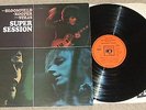 Mike BLOOMFIELD Al KOOPER Steve STILLS - Super Session - UK Vinyl LP