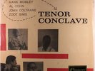 HANK MOBLEY: Tenor Conclave LP (Mono, 200 gram reissue) rare Jazz