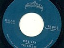 THE BELLES - MELVIN / COME BACK 45 '66 Florida girls in the garage HEAR Tiara