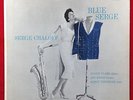 SERGE CHALOFF Blue Serge LP CAPITOL Mono ORIG.