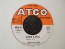 NORTHERN - LORETTA WILLIAMS- BABY CAKES / I'M MISSING YOU - FRENCH ATCO - LISTEN