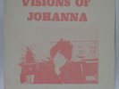 BOB DYLAN - VISIONS OF JOHANNA - BOOTLEG VINYL LP RECORD -  NM/EX