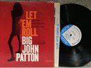 BIG JOHN PATTON Let Em Roll MONO LP Blue Note NY USA Deep Groove VAN GELDER