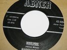 MARVELOUS RAY - WHIRLPOOL - abner  vg 1965 OHIO NORTHERN SOUL 7