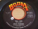 DEAN PARRISH - TELL HER - BOOM ORIGINAL ISSUE - TWISTED WHEEL  -  NORTHERN