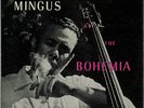 CHARLES MINGUS AT THE BOHEMIA DEBUT 123 US ORIGINAL MONO DEEP GROOVE