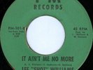 LEE SHOT WILLIAMS It Ain't Me No More