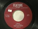 BLUE BOYS I KNOW FEATURE orig US G45 GARAGE FUZZ PUNK 7