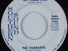 Garage 45 VAGRANTS Oh Those Eyes SOUTHERN SOUND HEAR