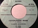ROCKABILLY 45/ CLAUDE ROBINSON 