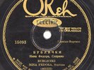 NINA FEDORA Bubliczki / Nu-Eszczo Raz HEAR Scarce Okeh Russian 78 15093 1928