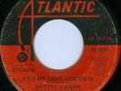 BETTYE SWANN Kiss My Love Goodbye MODERN SOUL 45 on ATLANTIC