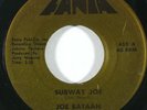 Latin Soul 45 JOE BATAAN Subway Joe/Nuevo Jala Jala on Fania