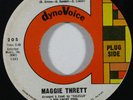 Funk 45 MAGGIE THRETT Soupy/Put A Little Time Away on DynoVoice VG++