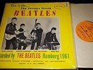 THE BEATLES SAVAGE YOUNG BEATLES - INSANELY RARE ORIG WITHDRAWN '64 - MONO BM-69