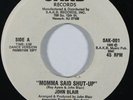 Modern Soul/Boogie 45 JOHN BLAIR/WORLD OF MAZEHE Momma Said Shut Up on Sakb NM