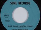 Teen Doo Wop 45 HOLLYWOOD PLAYBOYS Ding Dong School is Out SURE HEAR NM