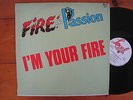 FIRE AND PASSION - IM YOUR FIRE 12
