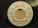 JERRY RAINES - DANGEROUS REDHEAD - RARE ROCKABILLY 45 ON DREW BLAN