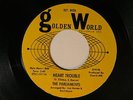 The Parliaments 45 HEART TROUBLE / THAT WAS MY GIRL   GW 46 VG+