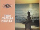 MASA MATSUDA / PLAYS GX-1 LP JAPAN Jazz Funk Breaks Electone Akira Ishikawa