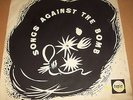 L.P SONGS AGAINST THE BOMB by Ewan macColl,Peggy Seeger,(1959) Rare.Folk.