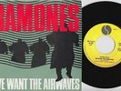 RAMONES * We Want The Airwaves * 1981 Belgian 45 * PUNK KBD