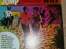 JUMP JAMAICA WAY - VARIOUS ARTISTS - COXSONE - MAYTALS CHARMERS MCCOOK ETC RARE