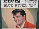 Elvis Presley Tell Me Why / Blue River 45 W/ Sleeve MINT