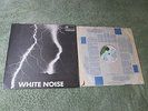 WHITE NOISE an electric storm ISLAND RECORDS LP Pink Rim Reissue A-2U/B-2U ILPS
