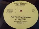 ALLAN HARRIS Just Let Me Know / Get Ready 12