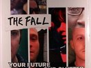 FALL: Your Future Our Clutter LP (2 LPs, w/ two songs not included on the cd re