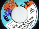 THE TWO SPARKS/SKINHEAD REGGAE/CAMEL CA22/WHEN WE WERE YOUNG - RUN FOR YOUR LIFE