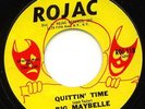 ?Northern Double BIG MAYBELLE Quittin' Time / I Can't Wait Any Longer ROJAC M-