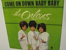 Rare 45 THE ORLONS   COME ON DOWN BABY   PICTURE SLEEVE    CAMEO 352 VG++
