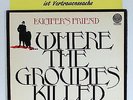 VINYL-LP LUCIFERS FRIEND - WHERE THE GROUPIES KILLED THE BLUES        NEAR MINT