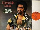MAX ROMEO i love my music SGL 106 uk solid groove LP PS EX/EX
