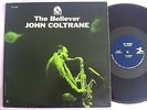 JOHN COLTRANE THE BELIEVER PRESTIGE 7292 LP RVG  Byrd Chambers Garland Mono M-